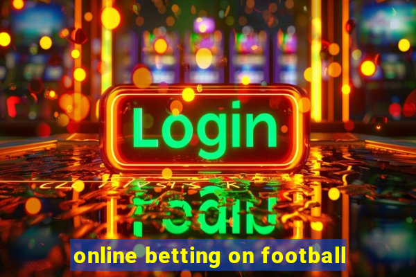 online betting on football