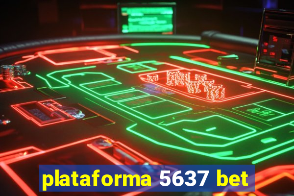 plataforma 5637 bet