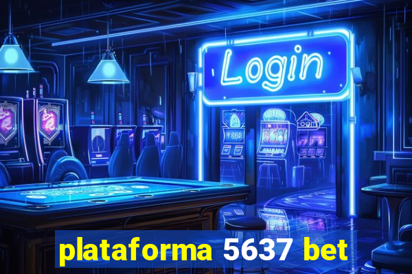 plataforma 5637 bet