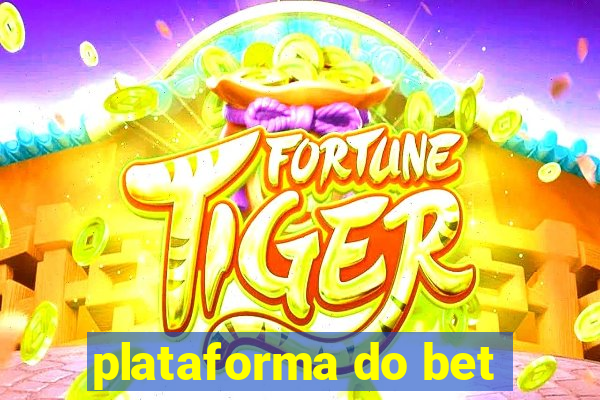 plataforma do bet