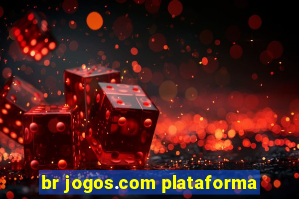 br jogos.com plataforma