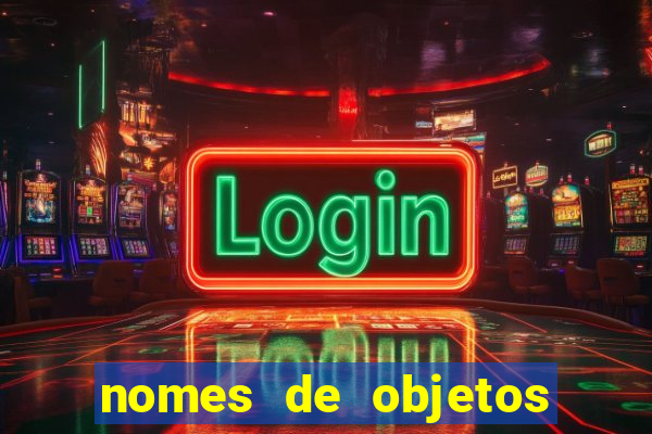 nomes de objetos de origem tupi guarani