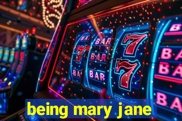 being mary jane