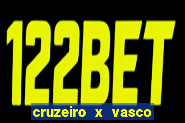 cruzeiro x vasco da gama palpites