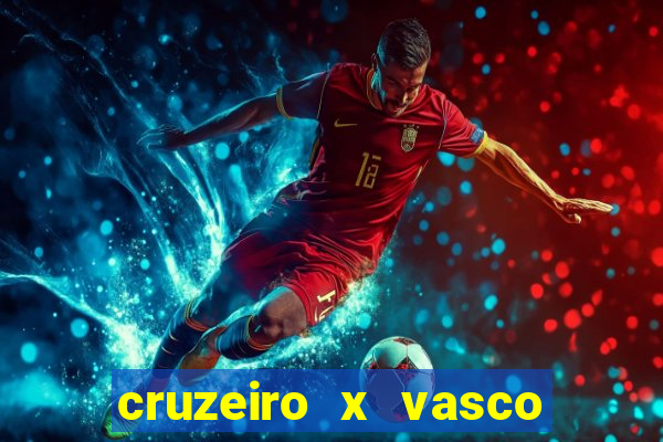 cruzeiro x vasco da gama palpites