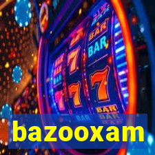 bazooxam