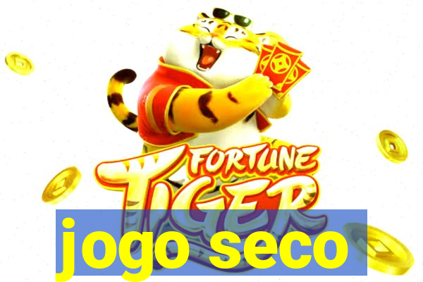 jogo seco