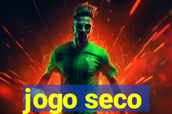 jogo seco