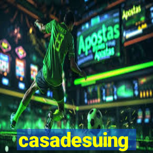 casadesuing