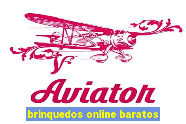 brinquedos online baratos