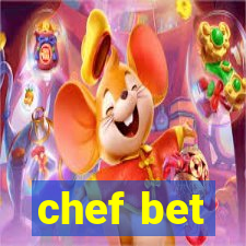 chef bet