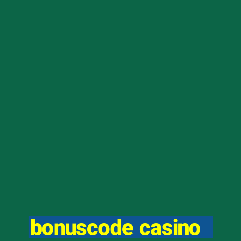 bonuscode casino