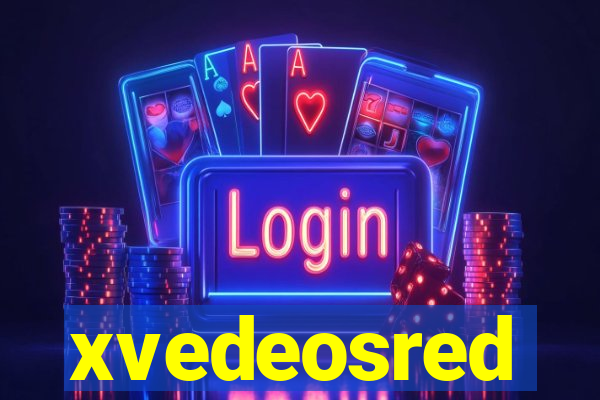 xvedeosred