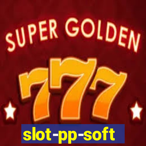 slot-pp-soft