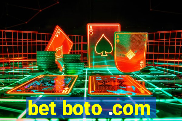 bet boto .com