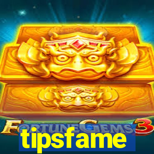 tipsfame