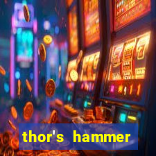 thor's hammer strike slot