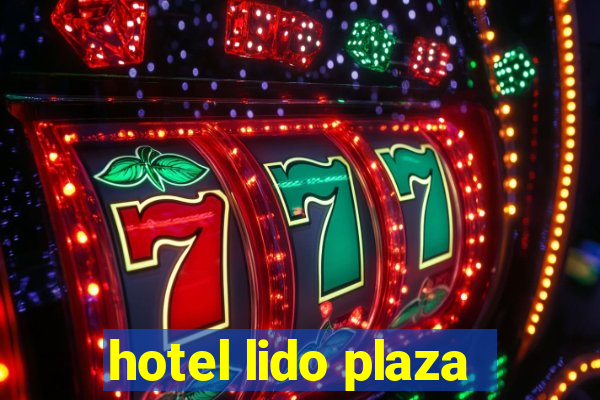 hotel lido plaza