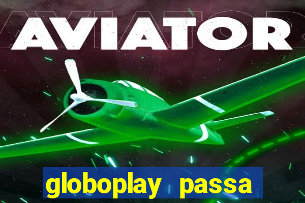 globoplay passa jogo de futebol