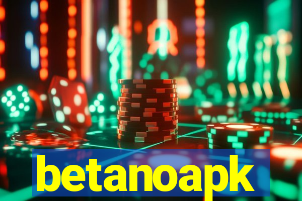 betanoapk