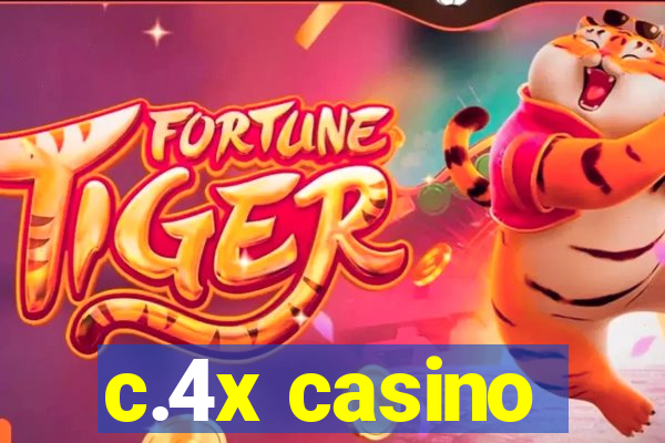 c.4x casino