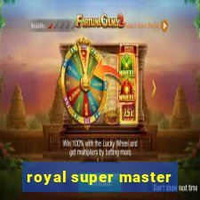 royal super master