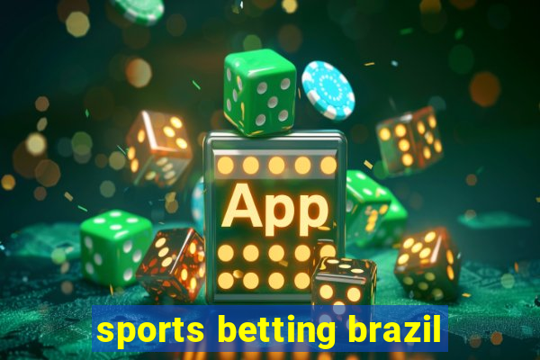 sports betting brazil