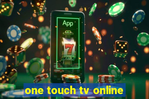 one touch tv online