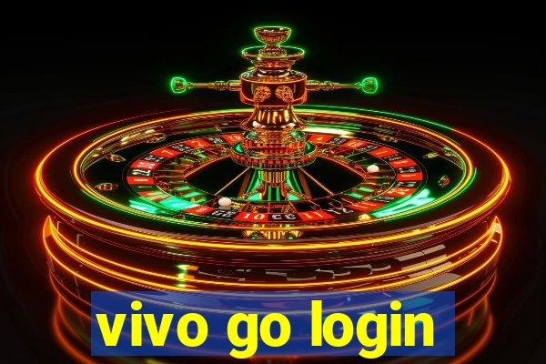 vivo go login