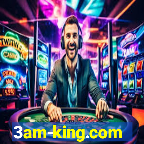 3am-king.com