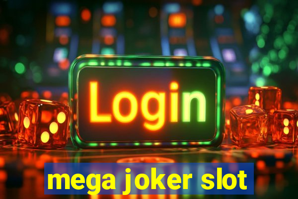 mega joker slot