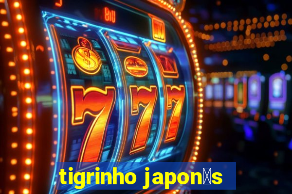 tigrinho japon锚s