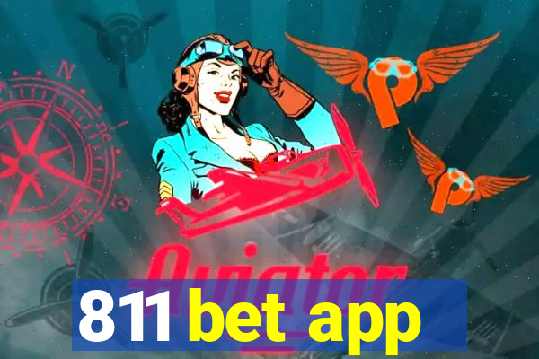 811 bet app