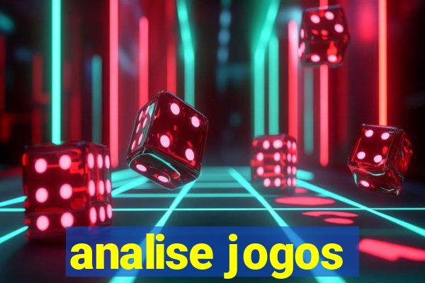 analise jogos