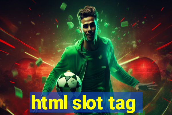 html slot tag