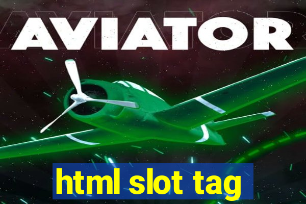 html slot tag