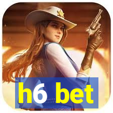 h6 bet