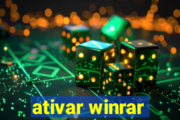 ativar winrar