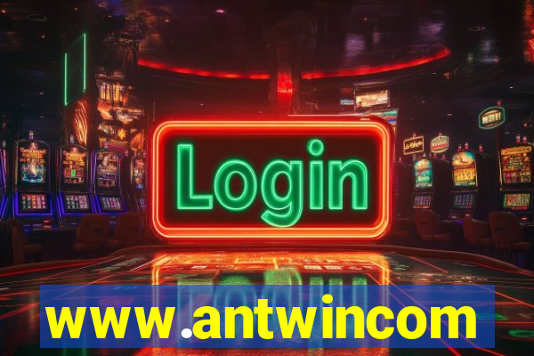 www.antwincom