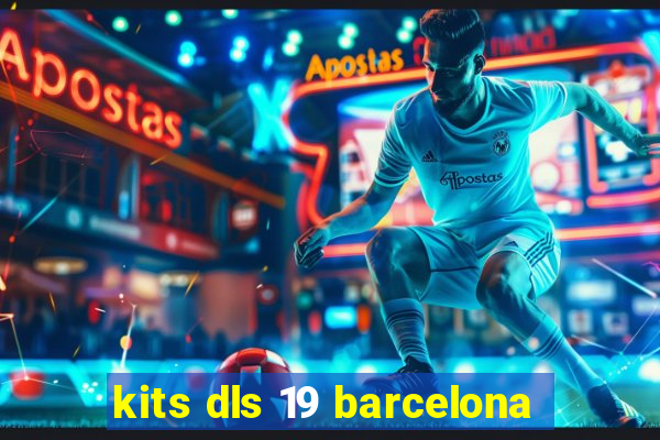 kits dls 19 barcelona