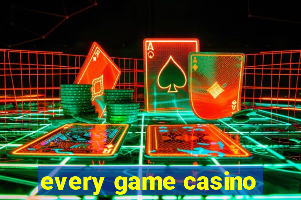 every game casino