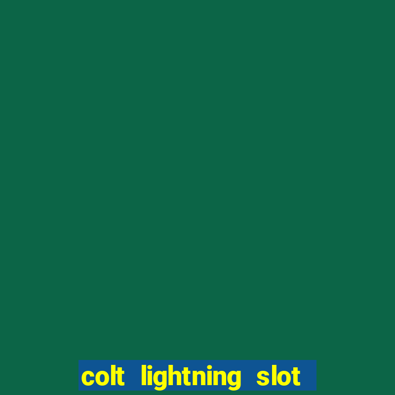 colt lightning slot free play