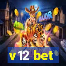 v12 bet