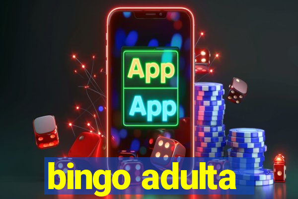 bingo adulta