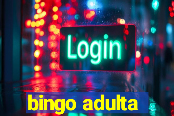 bingo adulta