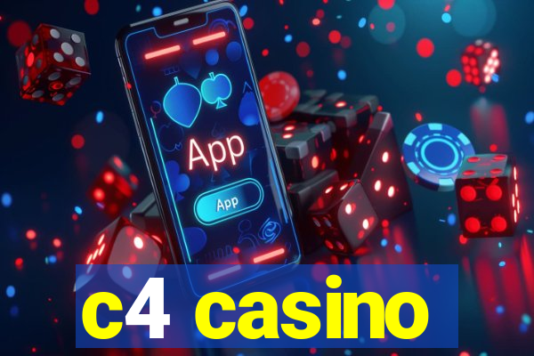 c4 casino