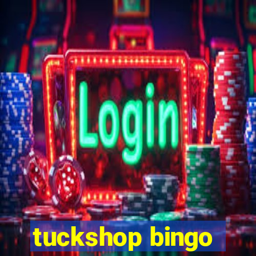 tuckshop bingo