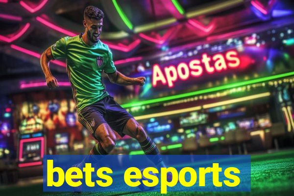 bets esports