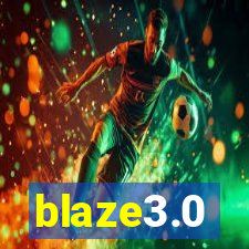 blaze3.0