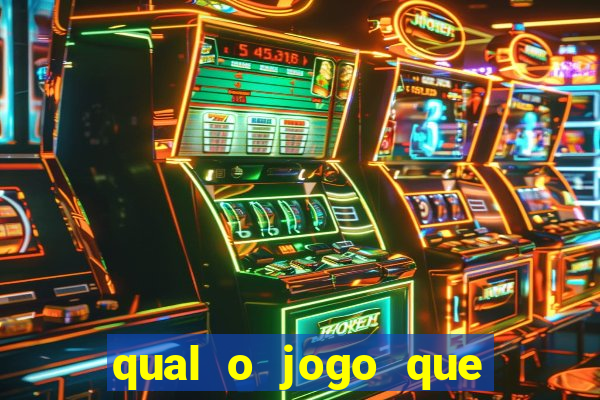 qual o jogo que mais paga